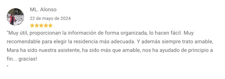 Reseña positiva de un cliente sobre la experiencia al buscar una residencia de mayores con miResi.